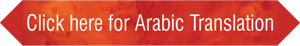 Click here for Arabic Translation